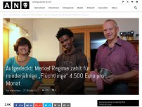 Bild zum Artikel: Aufgedeckt: Merkel-Regime zahlt für minderjährige „Flüchtlinge“ 4.500 Euro pro Monat