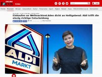 Bild zum Artikel: Einkaufen an Weihnachten - Läden dicht an Heiligabend: Aldi trifft die einzig richtige Entscheidung