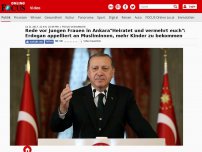 Bild zum Artikel: Rede vor jungen Frauen in Ankara - 'Heiratet und vermehrt euch': Erdogan appelliert an Musliminnen, mehr Kinder zu bekommen
