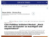 Bild zum Artikel: CDU-Politiker kritisiert Merkel: „Noch nie war ein Kanzler so machtgeil und unpatriotisch“