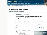 Bild zum Artikel: Bürgen sollen zur Kasse gebeten werden – und gehen vor Gericht