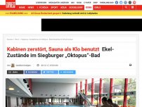 Bild zum Artikel: Kabinen zerstört, Sauna als Klo benutzt: Ekel-Zustände im Siegburger „Oktopus“-Bad