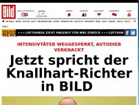 Bild zum Artikel: Intensivtäter weggesperrt - Dankes-Briefe an den Knallhart-Richter