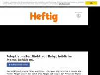 Bild zum Artikel: Adoptivmutter flieht vor Baby, leibliche Mama behält es.