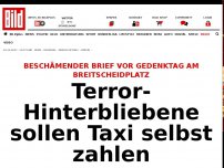 Bild zum Artikel: Beschämender Brief - Terror-Hinterbliebene sollen Taxi selbst zahlen