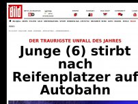 Bild zum Artikel: Traurigster Unfall 2017 - Junge (6) stirbt nach Reifenplatzer auf Autobahn