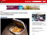 Bild zum Artikel: Herne - An Heiligabend: Restaurant verteilt Gratis-Pizza an Obdachlose