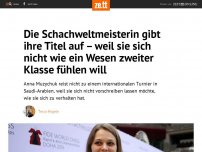 Bild zum Artikel: Die Schachweltmeisterin gibt ihre Titel auf – weil sie sich nicht wie ein Mensch zweiter Klasse fühlen will