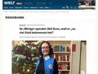 Bild zum Artikel: 16-Jähriger spendet 360 Euro, weil er „so viel Geld bekommen hat“