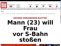 Bild zum Artikel: Zeugen verhindern Bluttat - Mann (23) will Frau vor S-Bahn stoßen