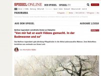 Bild zum Artikel: Berliner Jugendamt vermittelte Kinder an Pädophile: 'Von mir hat er auch Videos gemacht. In der Badewanne und so'