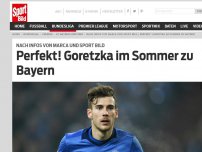 Bild zum Artikel: SPORT BILD-Infos | Perfekt! Goretzka im Sommer zu Bayern
