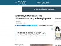 Bild zum Artikel: Menschen, die Gin trinken, sind selbstbewusster, sexy und energiegeladen