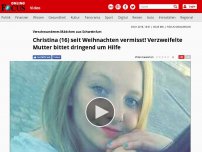 Bild zum Artikel: Verschwundenes Mädchen aus Schweinfurt - 16-Jährige seit Weihnachten vermisst! Verzweifelte Mutter bittet dringend um Hilfe