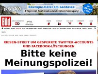 Bild zum Artikel: Streit um Twitter-Accounts - Bitte keine Meinungspolizei!