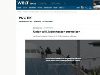 Bild zum Artikel: Union will Judenhasser ausweisen