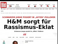 Bild zum Artikel: Eklat - H&M sorgt für Rassismus-Eklat