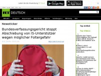 Bild zum Artikel: Bundesverfassungsgericht stoppt Abschiebung von IS-Unterstützer wegen möglicher Foltergefahr