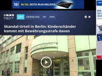 Bild zum Artikel: Skandal-Urteil in Berlin: Kinderschänder kommt mit Bewährungsstrafe davon