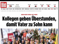 Bild zum Artikel: Berliner Firma mit Herz - Überstunden geschenkt, damit Vater zu Sohn kann 