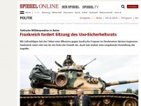 Bild zum Artikel: Türkische Militäroperation in Syrien: Frankreich fordert Sitzung des UN-Sicherheitsrats