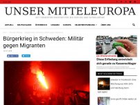 Bild zum Artikel: Bürgerkrieg in Schweden: Militär gegen Migranten