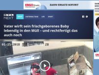 Bild zum Artikel: Vater wirft sein frischgeborenes Baby lebendig in den Müll – und rechtfertigt das auch noch