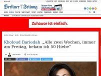 Bild zum Artikel: Kholoud Bariedah: „Alle zwei Wochen, immer am Freitag, bekam ich 50 Hiebe“