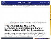 Bild zum Artikel: Trauermarsch für Mia: 1.000 Menschen demonstrieren in Kandel – Bürgermeister steht bei Gegendemo