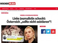 Bild zum Artikel: Linke Journalistin schockt: Österreich „sollte einfach nicht existieren“!