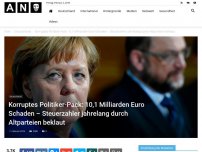 Bild zum Artikel: Korruptes Politiker-Pack: 10,1 Milliarden Euro Schaden – Steuerzahler jahrelang durch Altparteien beklaut