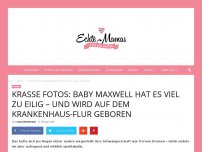 Bild zum Artikel: Krasse Fotos: Baby Maxwell hat es viel zu eilig – und wird auf dem Krankenhaus-Flur geboren