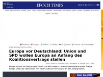 Bild zum Artikel: Europa vor Deutschland: Union und SPD wollen Europa an Anfang des Koalitionsvertrags stellen