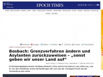 Bild zum Artikel: Bosbach: Grenzverfahren ändern und Asylanten zurückzuweisen – „sonst geben wir unser Land auf“