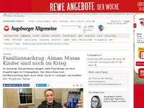 Bild zum Artikel: Lauingen: Familiennachzug: Aiman Musas Kinder sind noch im Krieg