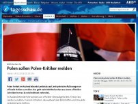 Bild zum Artikel: Polen sollen Polen-Kritiker melden