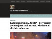 Bild zum Artikel: Radikalisierung: „Antifa“-Terroristen greifen jetzt auch Frauen, Kinder und alte Menschen an