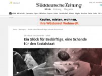 Bild zum Artikel: Ein Glück für Bedürftige, eine Schande für den Sozialstaat