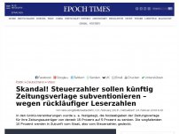 Bild zum Artikel: Skandal! Steuerzahler sollen künftig Zeitungsverlage subventionieren – wegen rückläufiger Leserzahlen