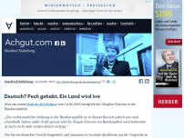 Bild zum Artikel: Deutsch? Pech gehabt. Ein Land wird irre