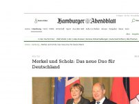 Bild zum Artikel: Politik: Merkel und Scholz: Das neue Duo für Deutschland