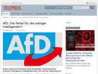 Bild zum Artikel: AfD: Die Partei für die weniger Intelligenten?