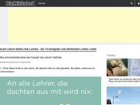 Bild zum Artikel: Auch Lehrer dürfen mal Lachen - die 15 lustigsten und ehrlichsten Lehrer-Jodel