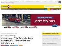 Bild zum Artikel: Messerangriff in Rosenheimer Nachtclub - Mann sticht auf Mädchen ein