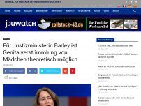 Bild zum Artikel: Für Justizministerin Barley ist Genitalverstümmlung von Mädchen theoretisch möglich