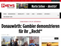 Bild zum Artikel: Gekommen um zu kämpfen Donauwörth: Gambier demonstrieren für ihr „Recht“