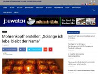 Bild zum Artikel: Mohrenkopfhersteller: „Solange ich lebe, bleibt der Name“