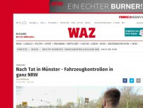 Bild zum Artikel: Fahndung: Zwischenfall in Münster - Fahrzeugkontrollen in ganz NRW