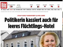 Bild zum Artikel: Staat zahlt 2,4 Mio. Euro - Politikerin kassiert auch für leeres Flüchtlings-Hotel