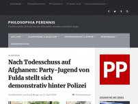 Bild zum Artikel: Nach Todesschuss auf Afghanen: Party-Jugend von Fulda stellt sich demonstrativ hinter Polizei